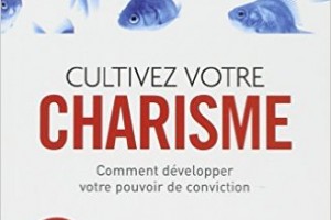 cultivez votre charisme